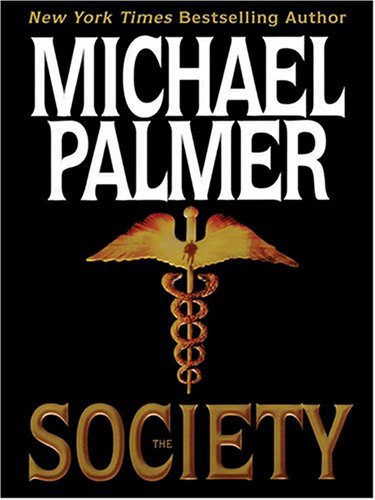 The Society by Michael Palmer