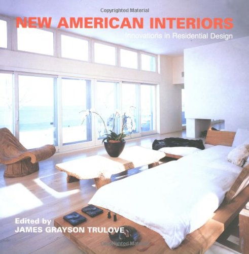 New American Interiors by James Grayson Trulove