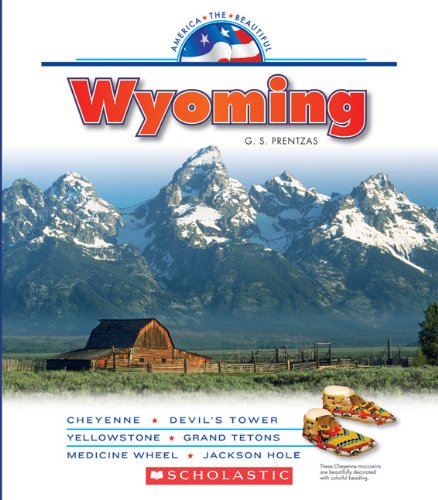 Wyoming by G. S. Prentzas