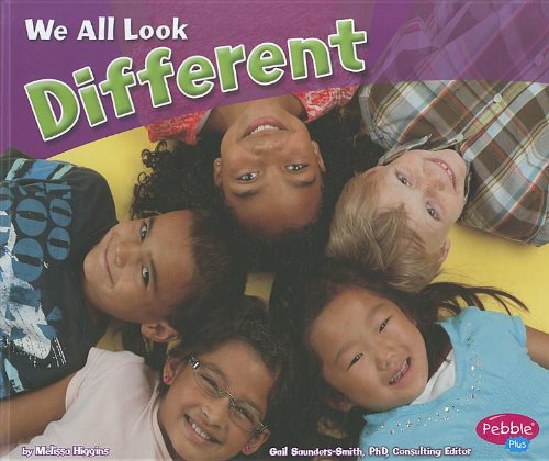 We All Look Different by Melissa Higgins