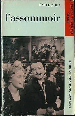 L'Assommoir, extraits avec documentation thématique