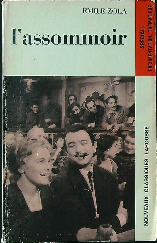 L'Assommoir, extraits avec documentation thématique by unknown author