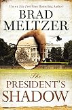 The President's Shadow