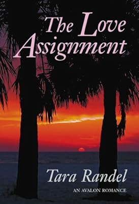The Love Assignment