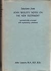 Selections from John Wesley's 'Notes on the New Testament '
