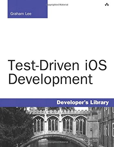 Test-Driven iOS Development by Graham Lee
