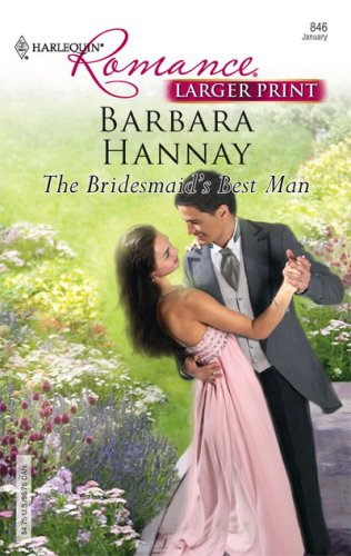 The Bridesmaid's Best Man by Barbara Hannay