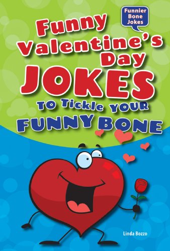 Funny Valentine's Day Jokes to Tickle Your Funny Bone by Linda Bozzo