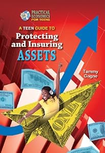 A Teen Guide to Protecting and Insuring Assets
