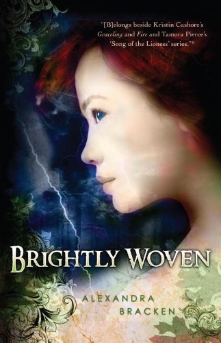 Brightly Woven by Alexandra Bracken