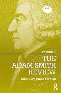 The Adam Smith Review Volume 8 (ISSN)