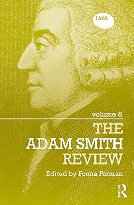 The Adam Smith Review Volume 8 (ISSN)