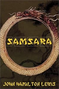 Samsara by John Hamilton Lewis