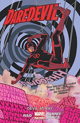 Daredevil Volume 1: Devil at Bay by Mark Waid