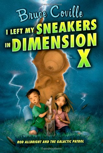I Left My Sneakers in Dimension X by Bruce Coville