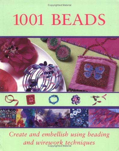 1001 Beads: Create and Embellish Using Beading and Wirework Techniques by Marie-Anne Voituriez