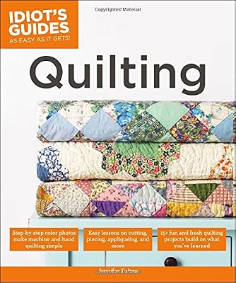 Idiot's Guides: Quilting