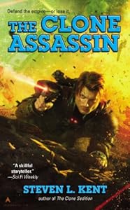 The Clone Assassin by Steven L. Kent