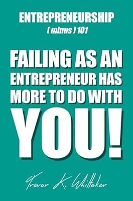 Entrepreneurship (minus) 101