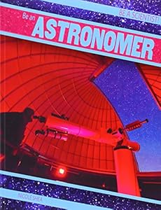 Be an Astronomer