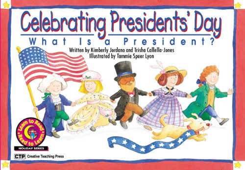 Celebrating President's Day: What Is A President? (Turtleback School & Library Binding Edition) (Learn to Read, Read to Learn Holiday)