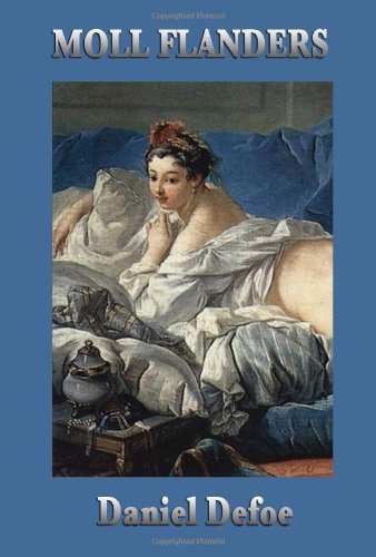 Moll Flanders by Daniel Defoe