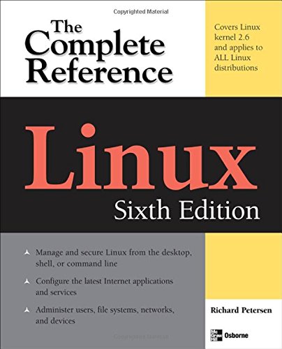 Linux: The Complete Reference, Sixth Edition by Richard Petersen