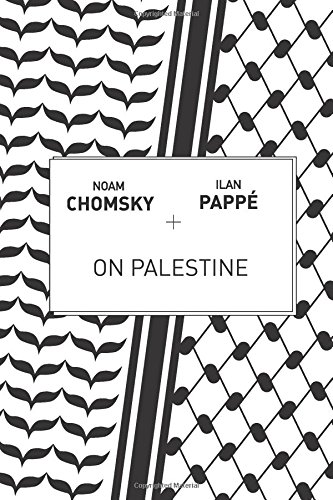 On Palestine by Noam Chomsky
