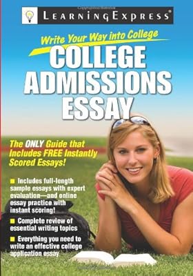 Write Your Way into College: College Admissions Essay