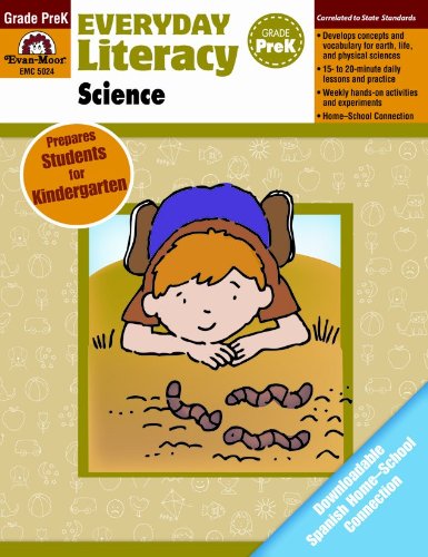 Everyday Literacy Science, Grade Prek by Evan-Moor Educational Publishers
