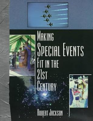 Making Special Events Fit in the 21st Century