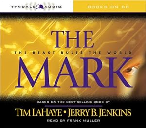 The Mark: The Beast Rules the World (Left Behind)