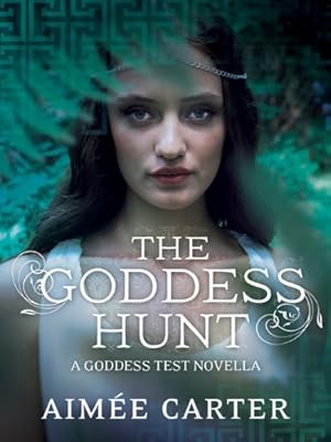 The Goddess Hunt (Goddess Test)