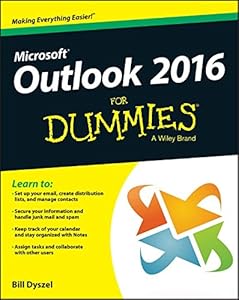 Outlook 2016 For Dummies by Bill Dyszel