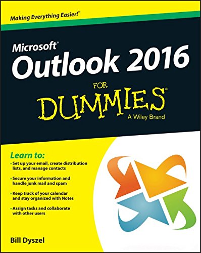 Outlook 2016 For Dummies by Bill Dyszel