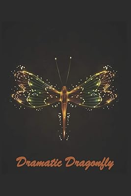 Dramatic Dragonfly: 124 Page Softcover, Has Both Lined and/or Blank Pages with a Dragonfly Border, College Rule Composition (6” x 9 “) Orange on Black