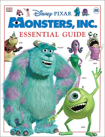 Monsters, Inc.: The Essential Guide by Cynthia O'Neill