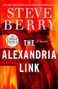 The Alexandria Link: A Novel (Steve Berry's Cotton Malone series)