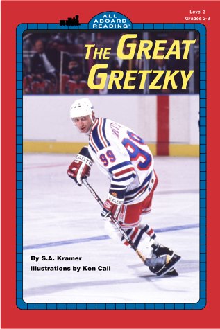 The Great Gretzky GB (All Aboard Reading) by S. A. Kramer