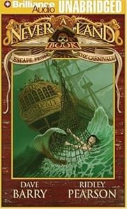 Escape from the Carnivale: A Never Land Adventure (Never Land Adventure Series)