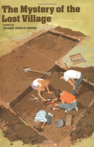 
The Mystery of the Lost Village (The Boxcar Children Mysteries #37)  by   Gertrude Chandler Warner (Creator)