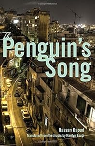The Penguin's Song by Hassan Daoud  ,