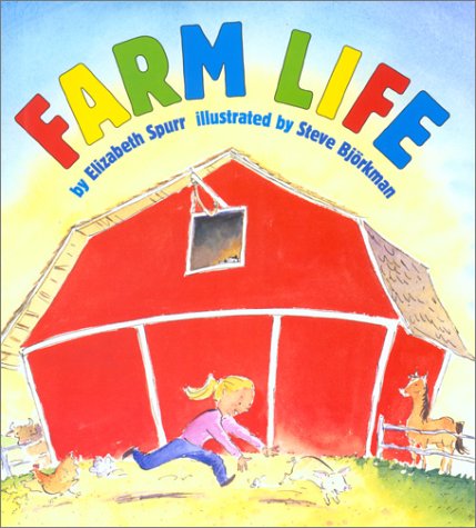Farm Life by Elizabeth Spurr