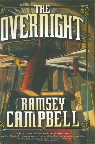 The Overnight by Ramsey Campbell