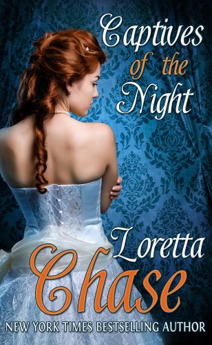Captives of the Night (Scoundrels Book 2) by Loretta Chase