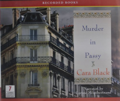Murder in Passy (An Aimee Leduc Investigation, Unabridged) by Cara Black