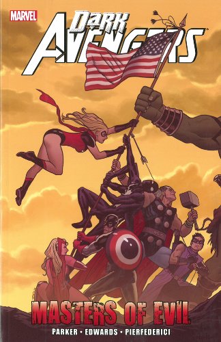 Dark Avengers: Masters of Evil by Jeff Parker