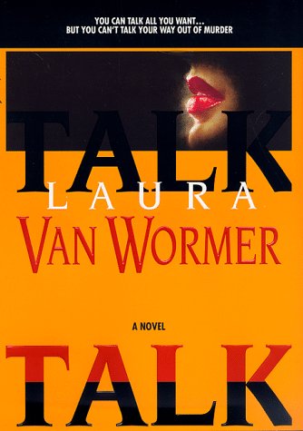 Talk (Hardcover) by Laura Van Wormer