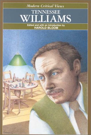 Tennessee Williams (Mod Cr VW) (Bloom's Modern Critical Views) by Harold Bloom