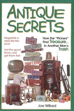 Antique Secrets by Joe Willard